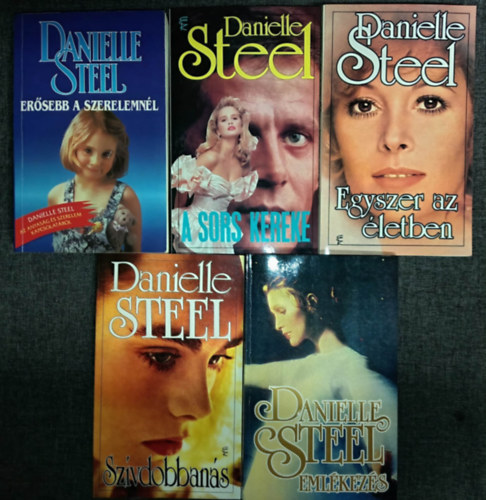 Danielle Steel - (5db) Danielle Steel knyvcsomag: Ersebb a szeretetnl / A sors kereke / Egyszer az letben / Szvdobbans / Emlkezs