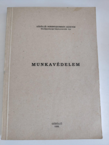 Walz G�za - Munkav�delem