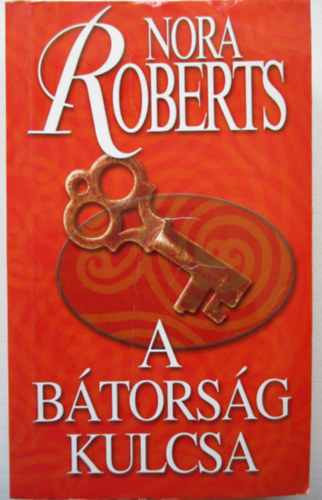 J. D. Robb  (Nora Roberts) - A b�tors�g kulcsa