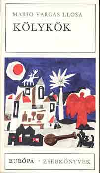 Mario Vargas LLosa - K�lyk�k