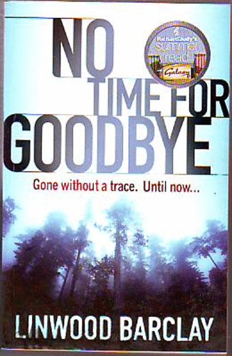 Linwood Barclay - No Time For Goodbye