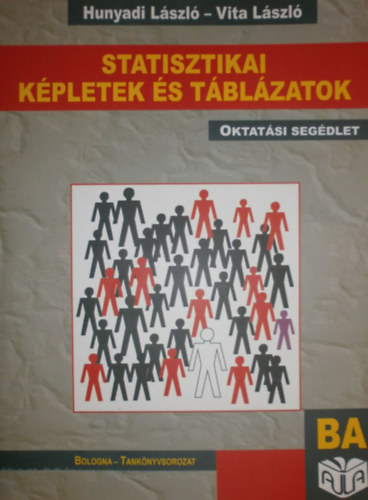 Hunyadi L�szl�; Vita L�szl� - Statisztikai k�pletek �s t�bl�zatok