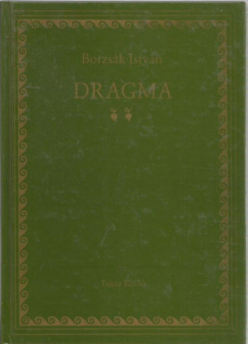Borzs�k Istv�n - Dragma II.