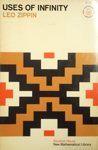 Leo Zippin - Uses of Infinity