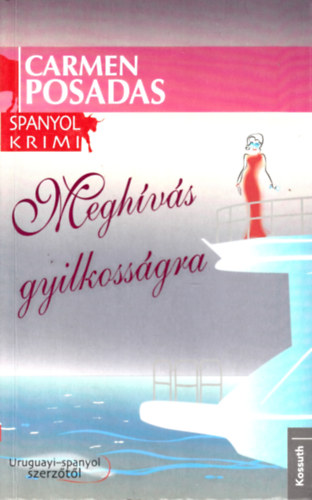 Carmen Posadas - Megh�v�s gyilkoss�gra