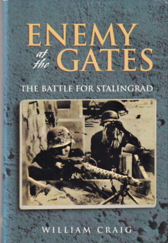 William Craig - Enemy at the gates