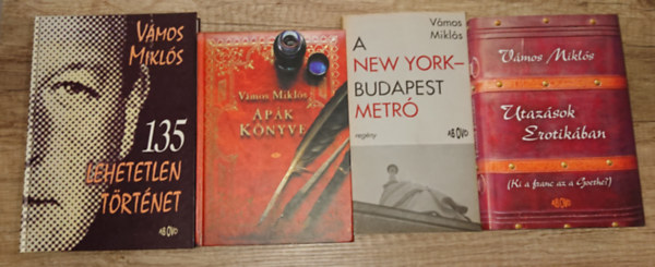 V�mos Mikl�s - 4 k�nyv V�mos Mikl�st�l: 135 lehetetlen t�rt�net, Utaz�sok Erotik�ban, Ap�k k�nyv, A New York-Budapest metr�