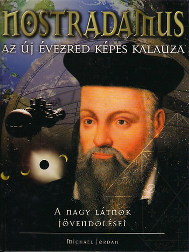 Michael Jordan - Nostradamus: Az új évezred képes kalauza