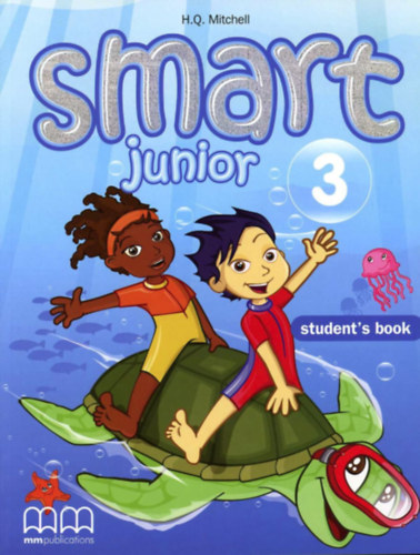 H.Q.Mitchell-Marileni Malkogianni - Smart Junior 3. - Student's Book