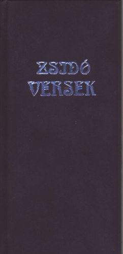 Mezei Andr�s - Zsid� versek (dedik�lt)