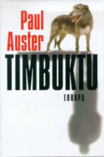 Paul Auster - Timbuktu