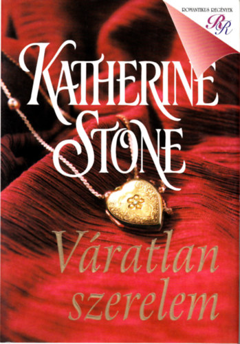 Katherine Stone - Váratlan szerelem
