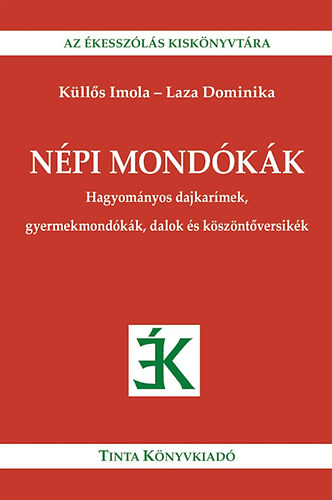 Klls Imola; Laza Dominika - Npi mondkk