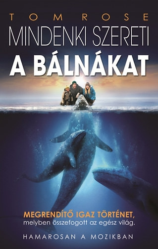 Tom Rose - Mindenki szereti a b�ln�kat