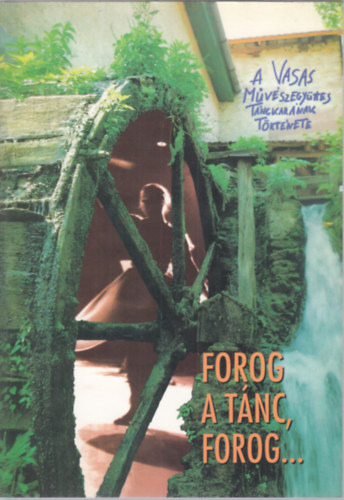 Szilágyi Gábor - Forog a tánc, forog...