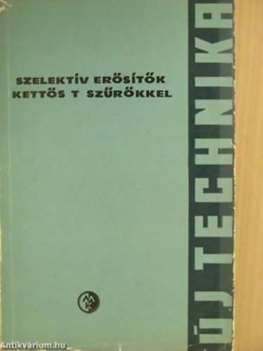 Andrejev; Kobak  (szerk.) - Szelekt�v er�s�t�k kett�s T sz�r�kkel