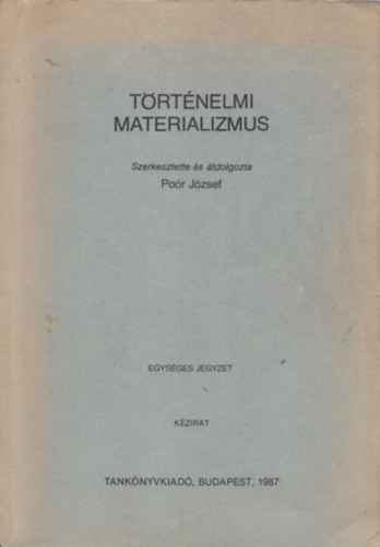 Por Jzsef - Trtnelmi materializmus