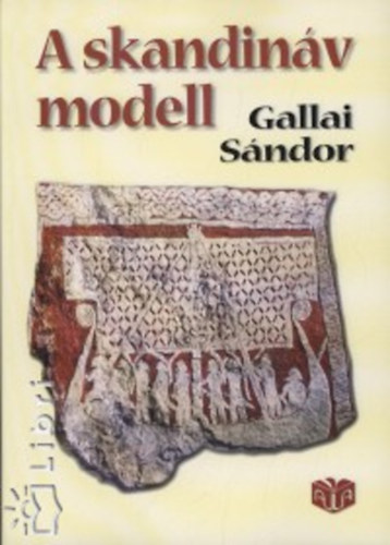Gallai S�ndor - A skandin�v modell