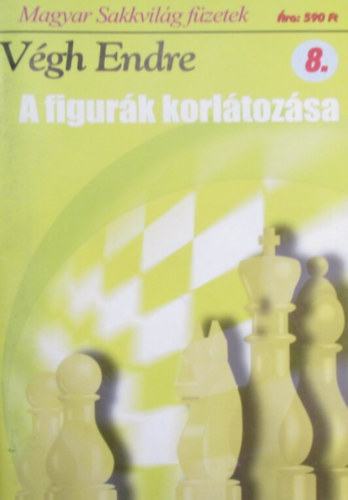 Vgh Endre - A figurk korltozsa