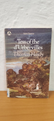 Thomas Hardy - Tess of the d'Urbervilles