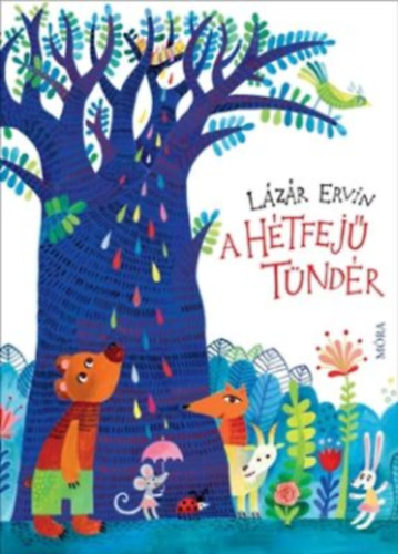 Lázár Ervin - A Hétfejű Tündér