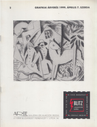 Blitz - A magngyjtk Galrija: 2. Grafikai rvers 1999. prilis 7.