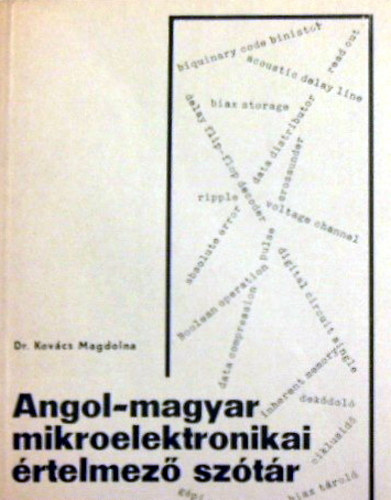 Dr.Kovcs Magdolna - Angol-magyar mikroelektronikai rtelmez sztr