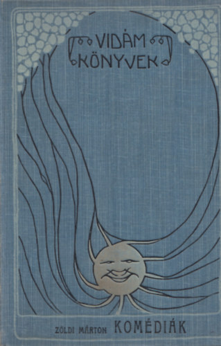 Zöld Márton - Komédiák-Elbeszélések (Vidám könyvek)