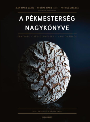 Jean-Marie Lanio, Mitaillé, Patrice Thomas Marie - A pékmesterség nagykönyve
