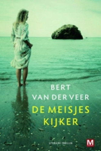 Bert van der Veer - De meisjeskijker