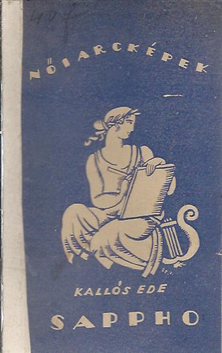Kalls Ede - Sappho (ni arckpek)