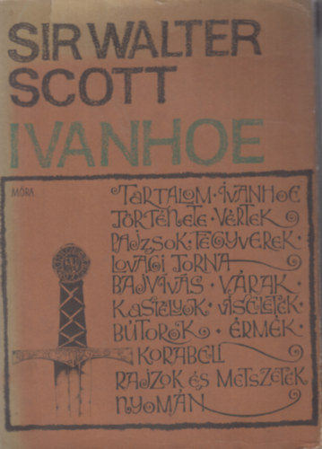 Sir Walter Scott - Ivanhoe