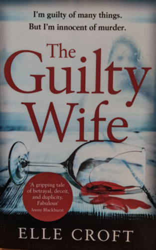 Elle Croft - The Guilty Wife