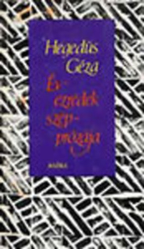 Hegedüs Géza - Évezredek szépprózája