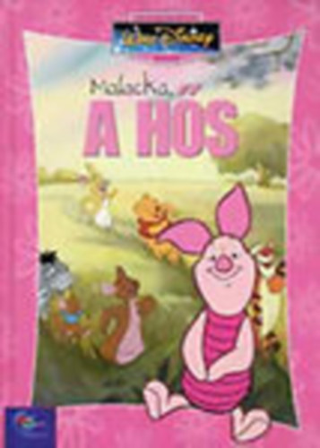 Walt Disney - Malacka, a h�s