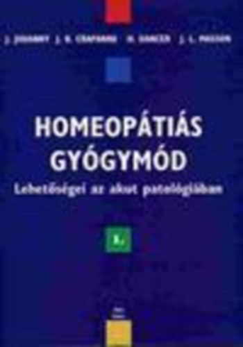 Jouanny et al. - Homeop�ti�s gy�gym�d 1. (lehet�s�gek az akut patol�gi�ban)