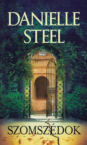 Danielle Steel - Szomszédok