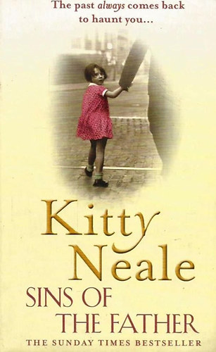 Kitty Neale - Sins of The Father