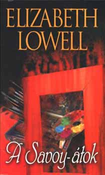 Elizabeth Lowell - A Savoy-tok