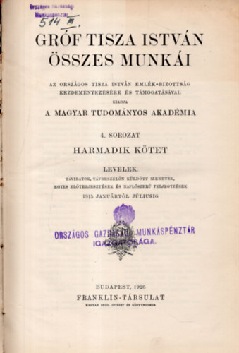gróf Tisza István - Gróf Tisza István összes munkái III.