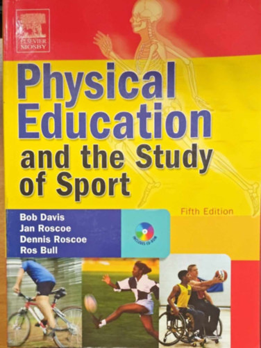 Jan Roscoe, Dennis Roscoe, Ros Bull Bob Davis - Physical Edication and the Study of Sport