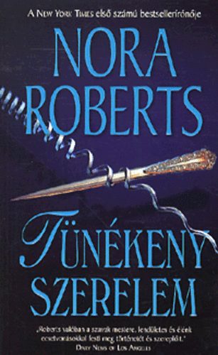 Nora Roberts - Tnkeny szerelem