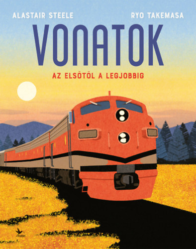 Ryo Takemasa Alastair Steele - Vonatok