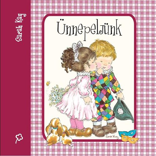 Sarah  Kay (rajz.) - �nnepelj�nk