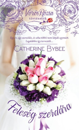 Catherine Bybee - Felesg szerdra