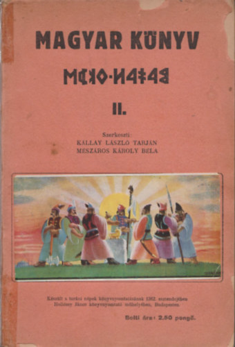 Kllay Lszl Tarjn; Mszros Kroly B.  (szerk) - Magyar knyv II.