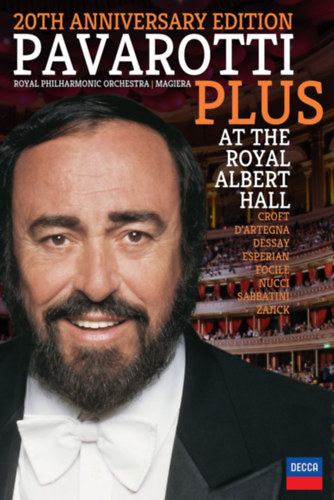 Luciano Pavarotti - 20th Anniversary Edition Pavarotti Plus at the Royal Albert Hall (Decca)