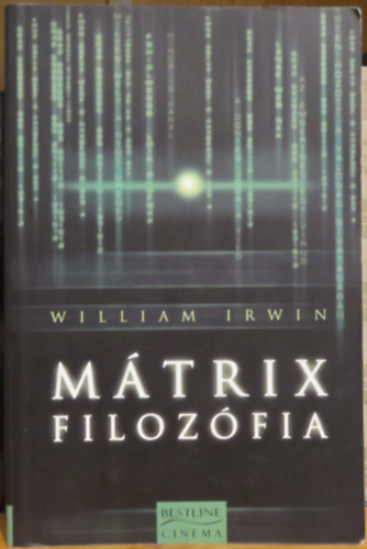 William Irwin - M�trix filoz�fia