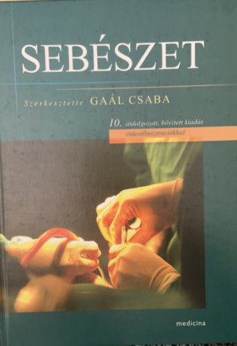 Gal Csaba - Sebszet