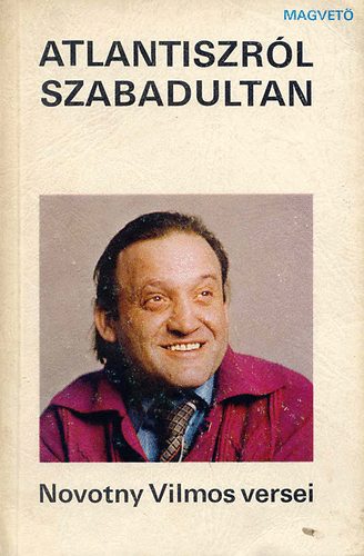 Novotny Vilmos - Atlantiszról szabadultan